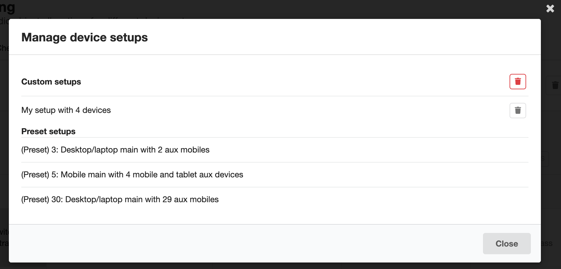 Screenshot of the manage device setups dialogue box, showing the custom and preset device setups, with a delete button for the custom setups